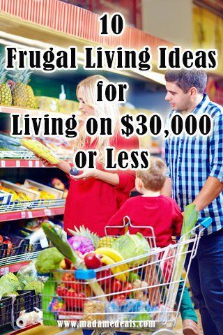 Blog post at Real Advice Gal : Frugal Living Ideas Living on 30000 or Less 10 Frugal Living Ideas As a full-time stay at home Mom