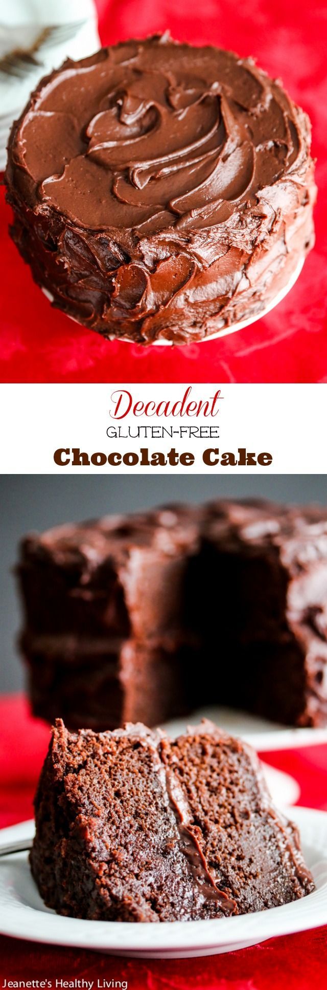 Decadent Gluten-Free Chocolate Cake – so chocolatey and rich, no one will guess it’s gluten-free. Perfect for the holiday dessert