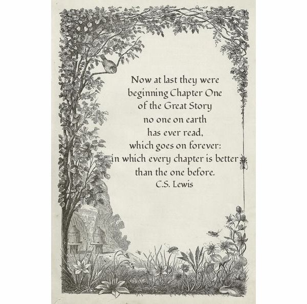 Love this on a wedding card or on the birth of a child.  Simple and sweet. CS Lewis Quote