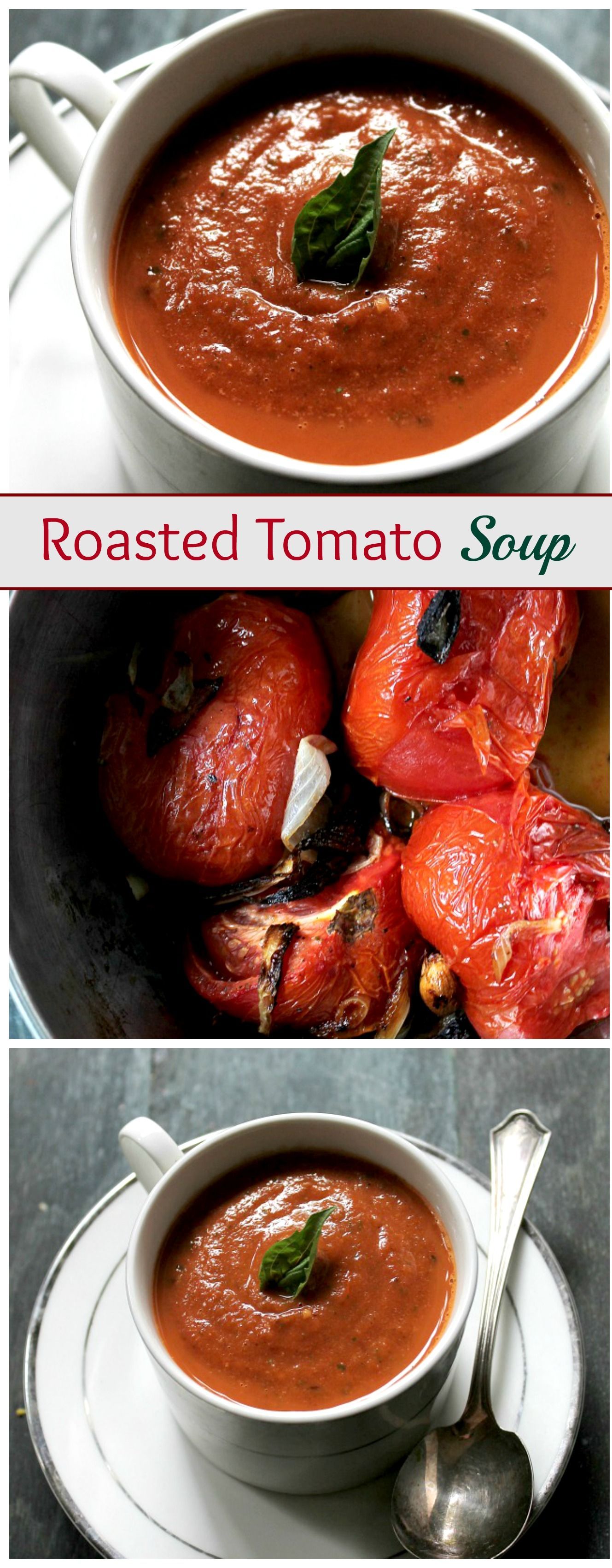 A delicious Roasted Tomato Soup made with garden fresh tomatoes, garlic, onions, and basil. This is my FAVORITE soup recipe!