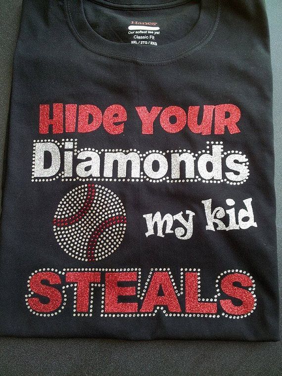 Baseball Mom Shirt, Softball Mom Shirt, Hide your Diamonds Glitter and Rhinestone T-Shirt