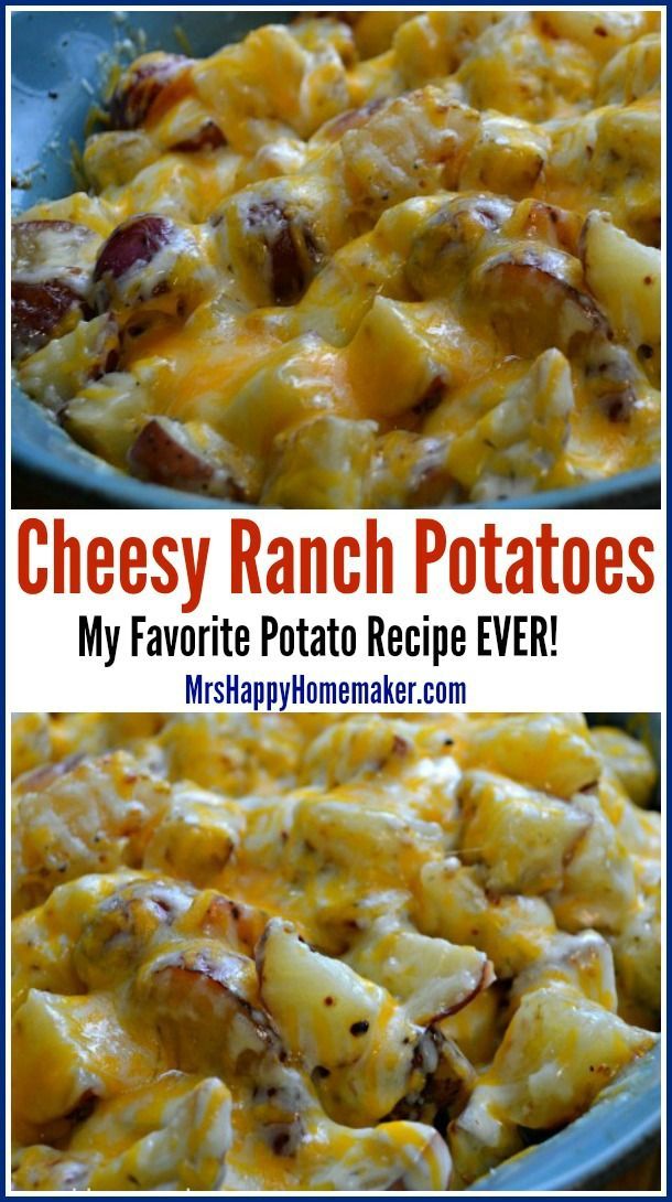 Cheesy Ranch Potatoes – these are my favorite potato recipe ever! You only need 3 ingredients & everyone who eats it RAVES about