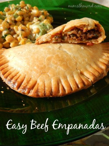 Num’s the Word: These Easy Beef Empanadas are delicious and use pre-made pie crust for their base.  Packed full of great flavor