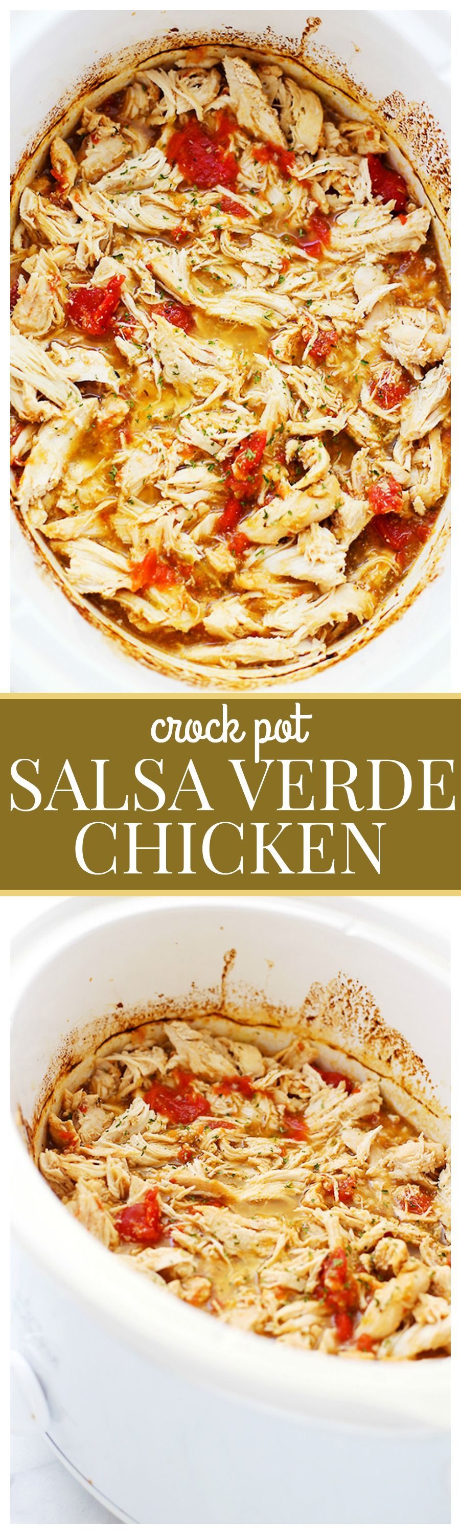 Easy Crock Pot Salsa Verde Chicken – Loaded with salsa verde and delicious chopped tomatoes, this healthy crock pot chicken is