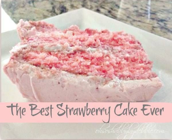 The Best Strawberry Cake Ever – Paula Deen