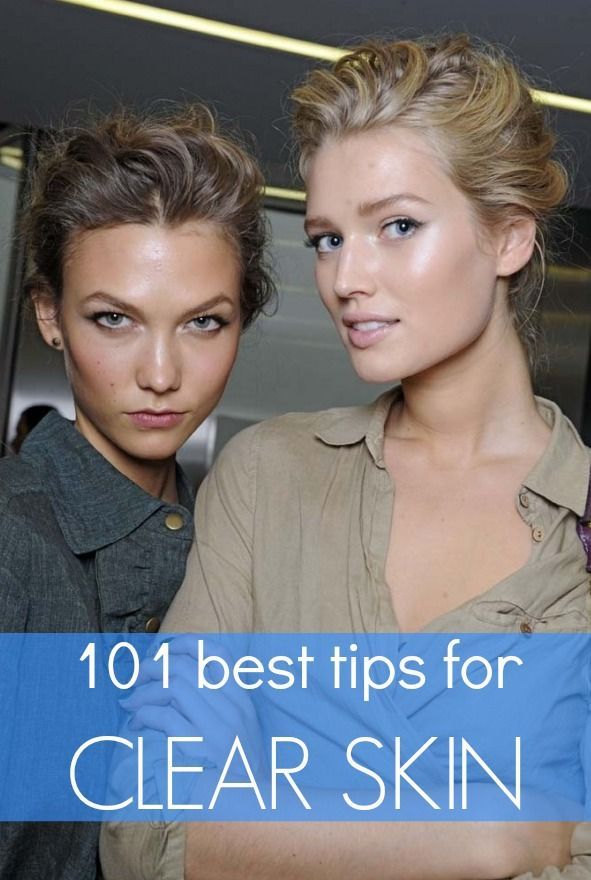 101 best tips for clear skin