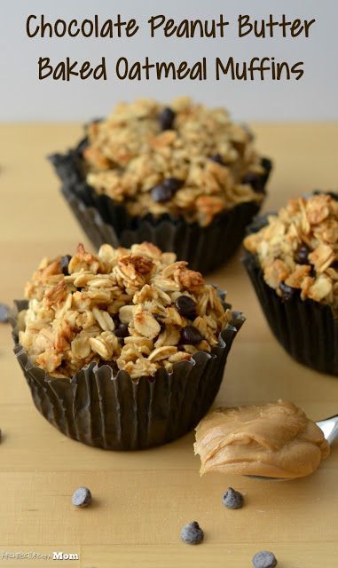 Architecture of a Mom: Chocolate Peanut Butter Baked Oatmeal Muffins a great breakfast recipe