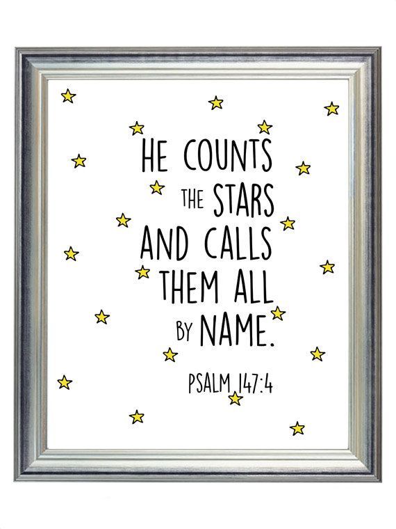 Psalm 147:4 Star Outer Space Nursery Digital Print Art, Simple Modern Baby Kid Wall Art Decor, Digital Typography | $5.00 | 8×10