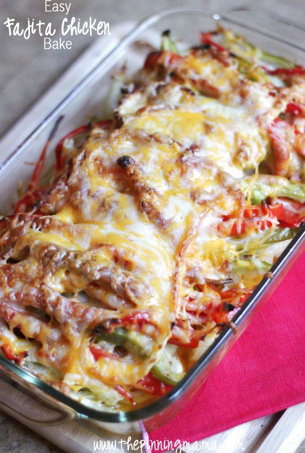 Easy Fajita Chicken Bake Recipe – Only 6 ingredients! Couldn’t be easier!