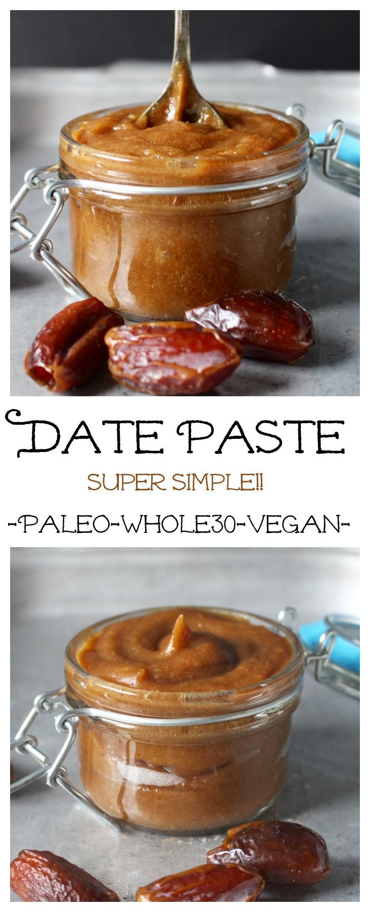 Date Paste (Paleo, Whole30, Vegan)- so simple to make and so delicious! 2 easy steps!