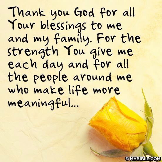 Thank you God for all your blessings to me and my family!