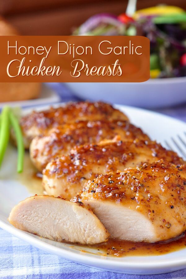 Honey Dijon Garlic Chicken Breasts – boneless skinless chicken breasts quickly baked in an intensely flavo
