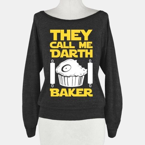 I am a cooking lord. All my followers on the dark side of the oven know me only as Darth Baker. I am stron
