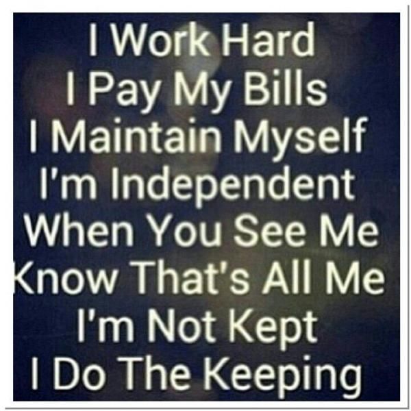 independent woman, quotes, sayings, work hard