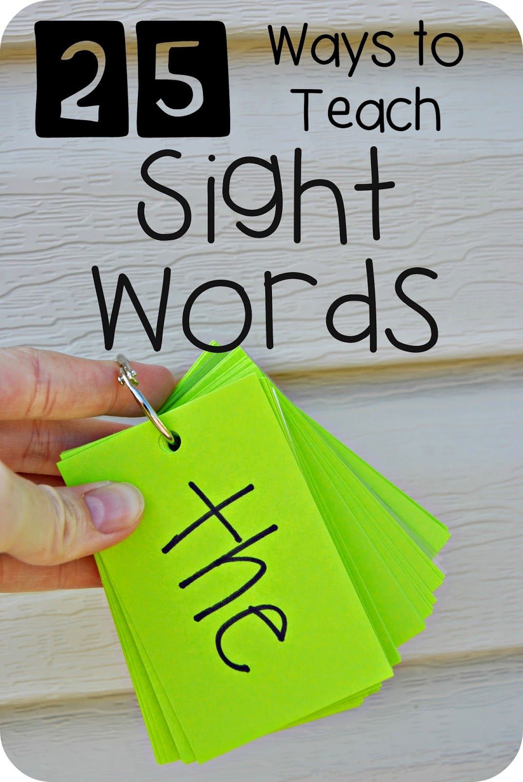 Teaching, Learning, & Loving: 25 Ways to Teach Sight Words!