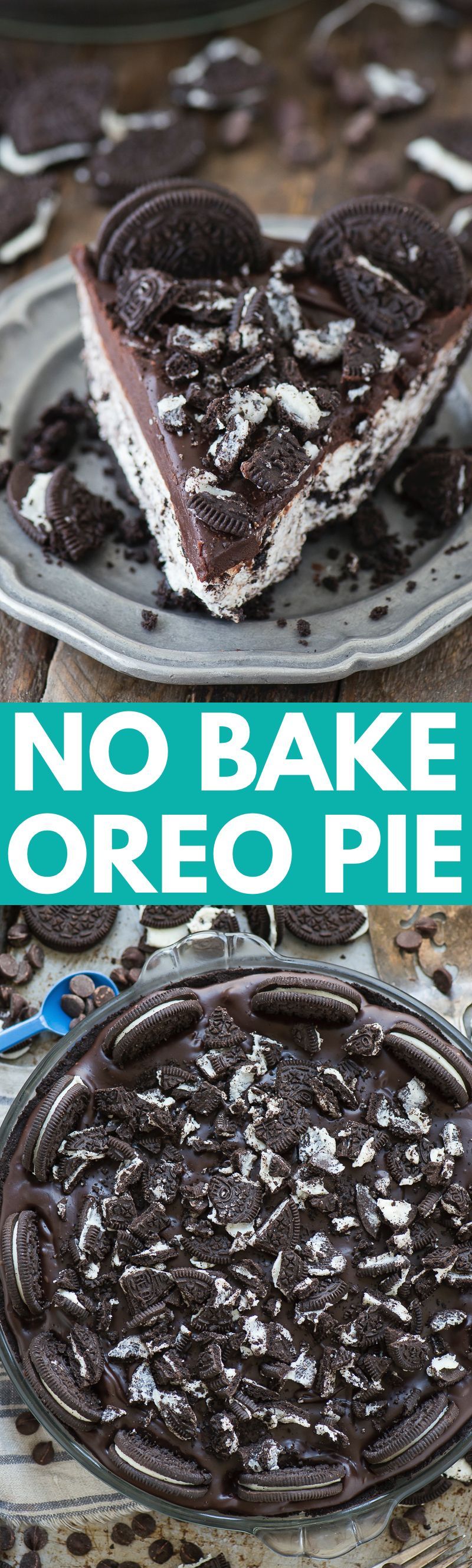The best no bake oreo pie! Oreo crust, oreo cream cheese filling, chocolate ganache topped with oreos!