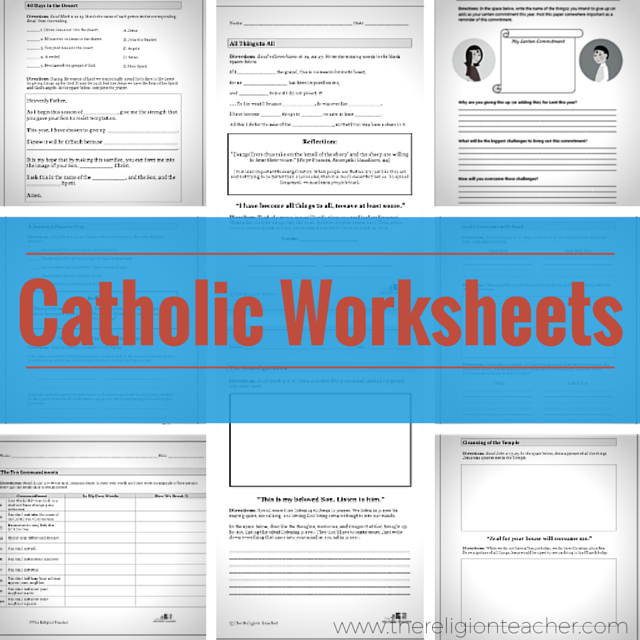 A collection of Catholic worksheets from The Religion Teacher and other Catholic websites.