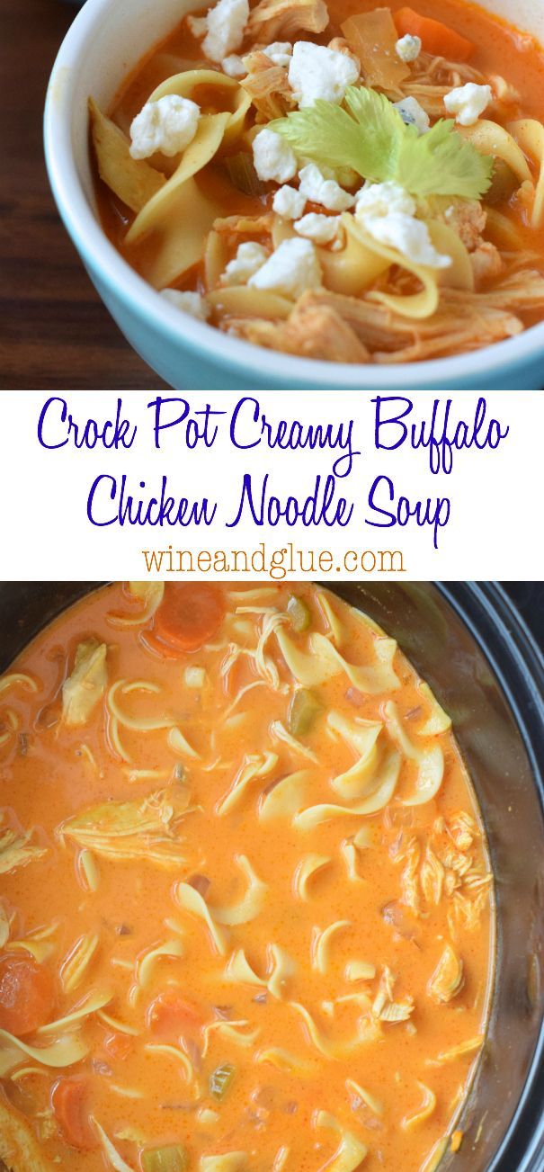 Crock Pot Creamy Buffalo Chicken Noodle Soup that is easy to throw together and SO delicious!
