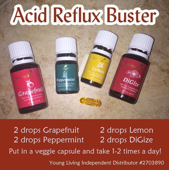 I was taking a daily acid reflux pill and now fight it naturally with essential oils. 2 drops each Gra