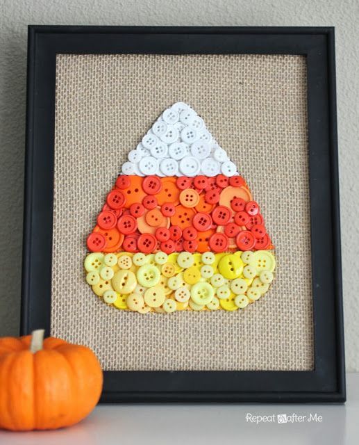Candy Corn Button Art – Materials: – Yellow, Orange and White Buttons. I prefer Favorite Findings butt