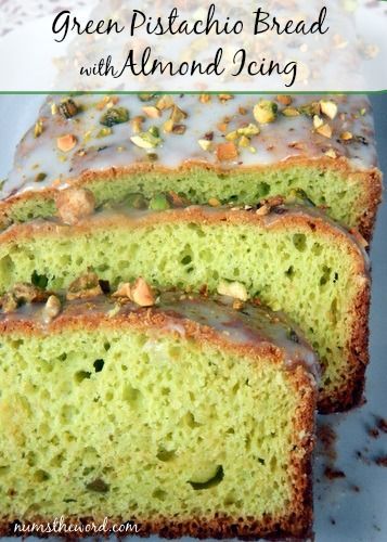 Green Pistachio Bread | Top 50 St. Patricks Day Green Food – have fun with St. Patricks Day