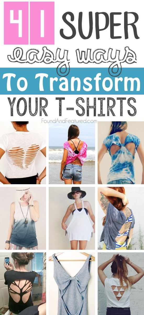 Incredibly easy ways to transform t-shirts. Love these for summer! Easy enough for anyone to do. DIY f