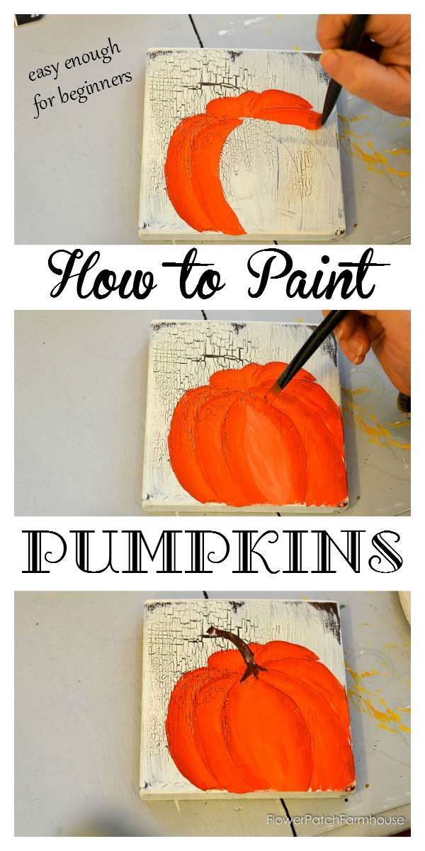 Learn How to Paint Orange Pumpkins, one stroke at a time. Easy and so much fun! Great for Fall decor,