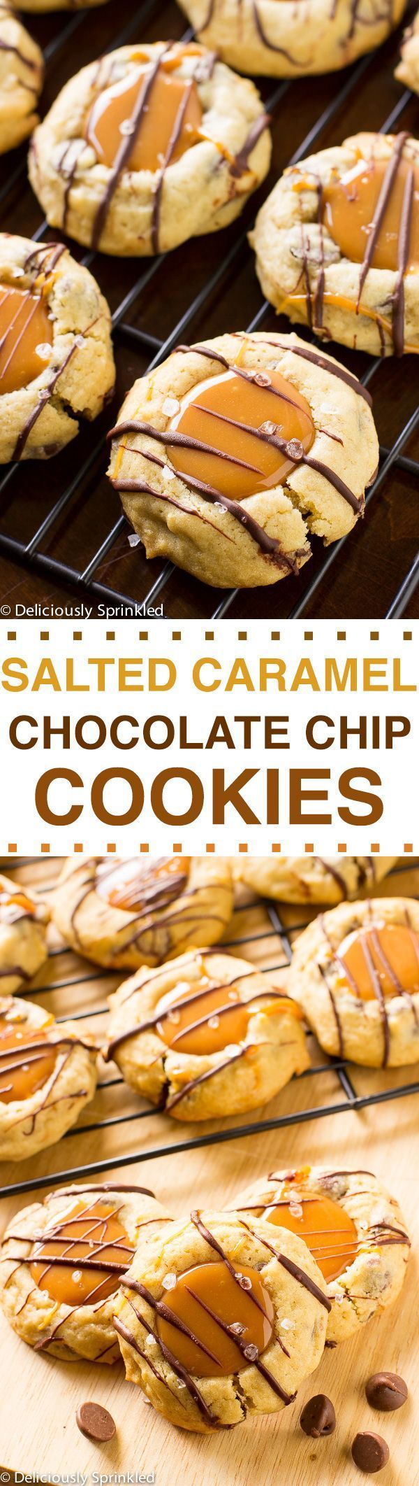 The BEST Salted Caramel Chocolate Chip Cookies