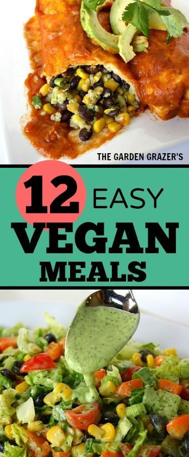 12 Easy, Satisfying Vegan Meals