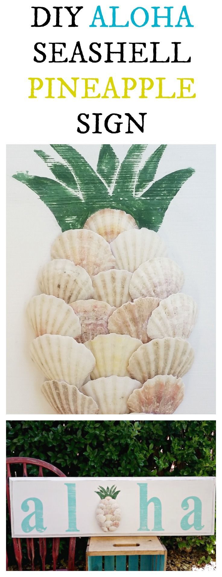 DIY Aloha Seashell Pineapple Sign