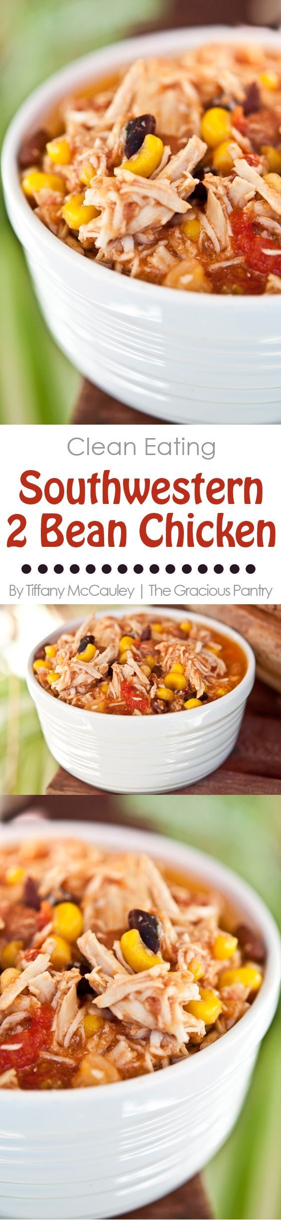 This Clean Eating Slow Cooker Southwestern 2 Bean Chicken is my most popular recip