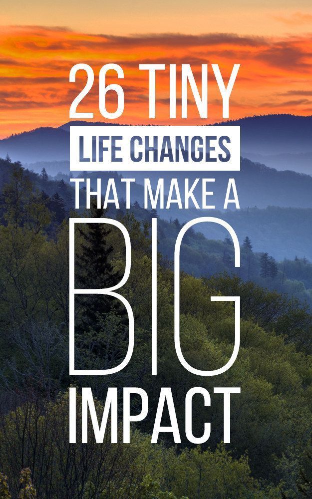 26 Tiny Life Changes That Actually Make A Big Impact – Repinned by Chesapeake Coll