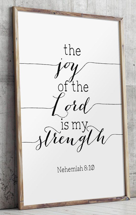 The Joy of the Lord Is My Strength Joy of the by TwoBrushesDesigns