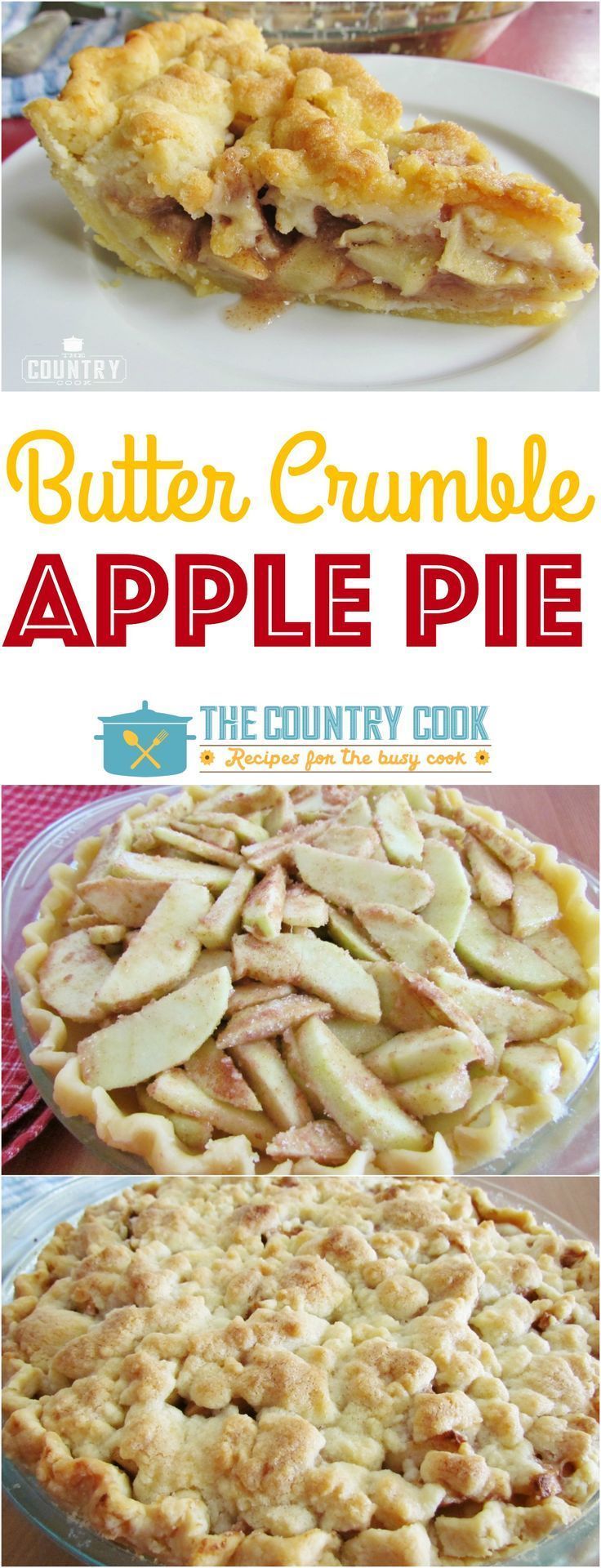 Butter Crumble Apple Pie recipe from The Country Cook. Best apple pie ever!