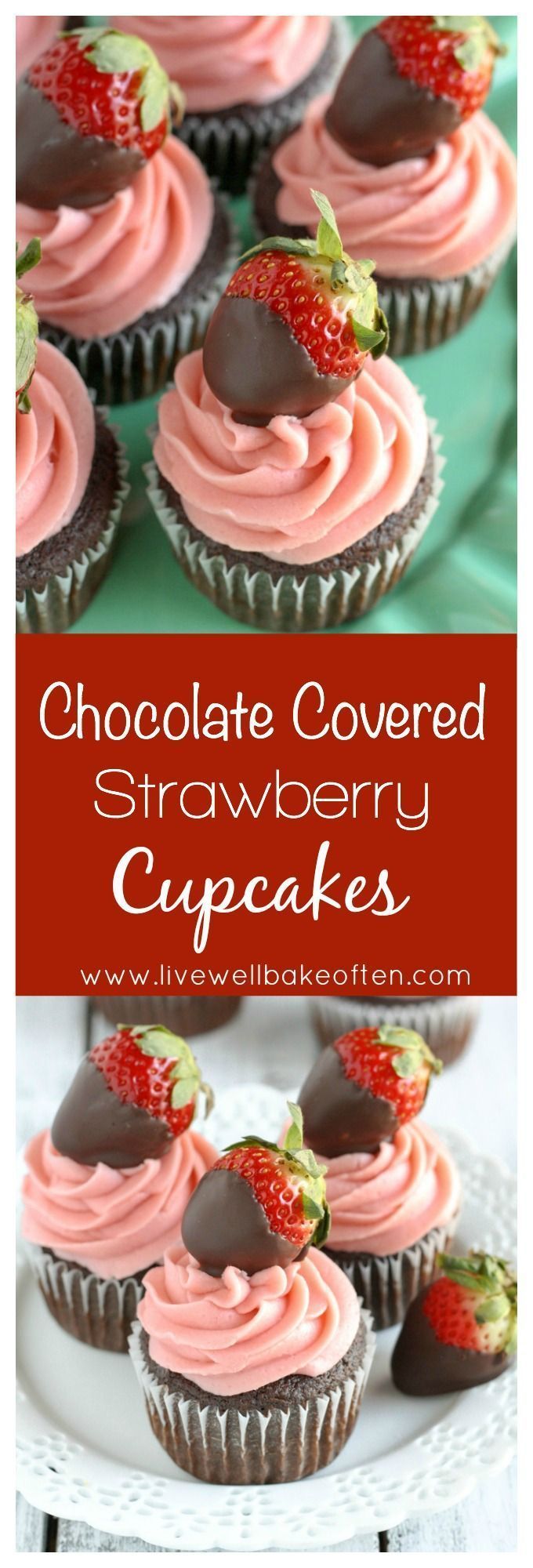 Moist chocolate cupcakes topped with a strawberry buttercream frosting and chocolate covered strawberries!