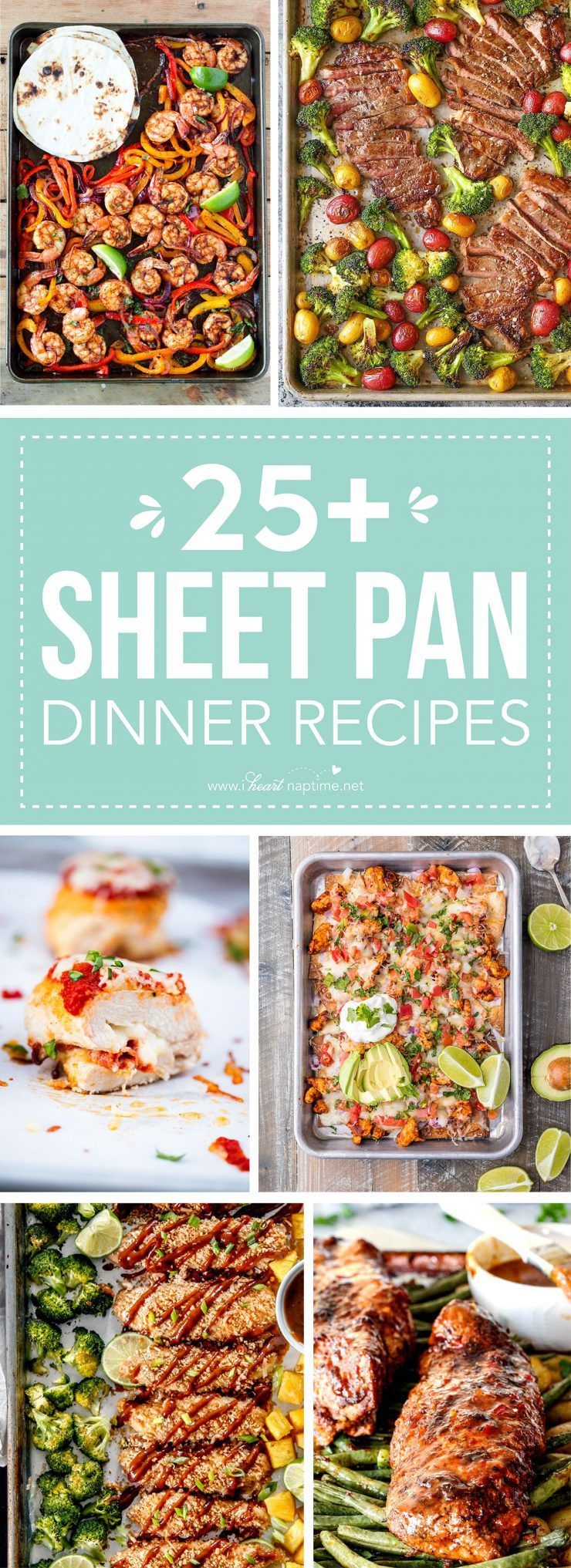 25 Delicious Sheet Pan Dinner Recipes that will make dinnertime a dream with easy prep work and less dishes!