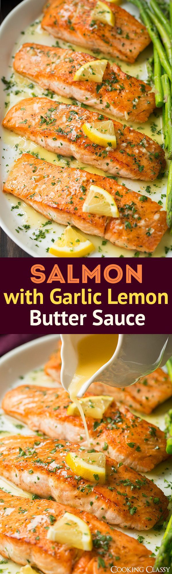 Skillet Seared Salmon with Garlic Lemon Butter Sauce – Cooking Classy