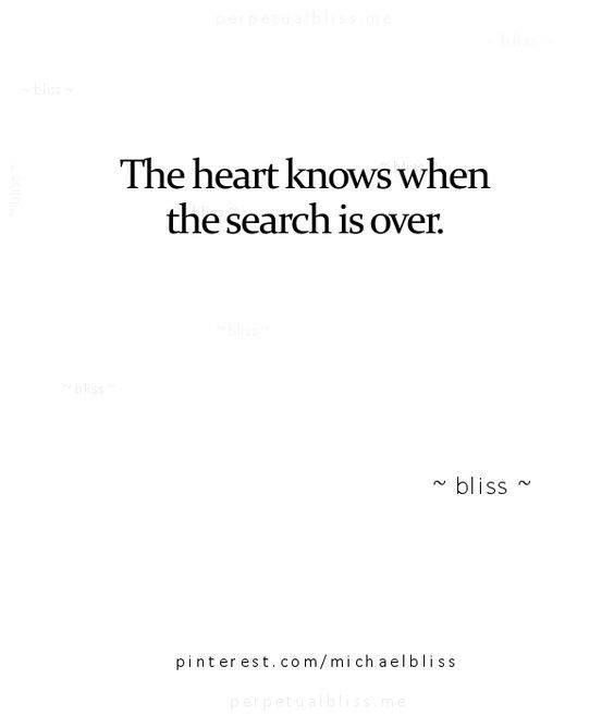 The heart knows when the search is over.