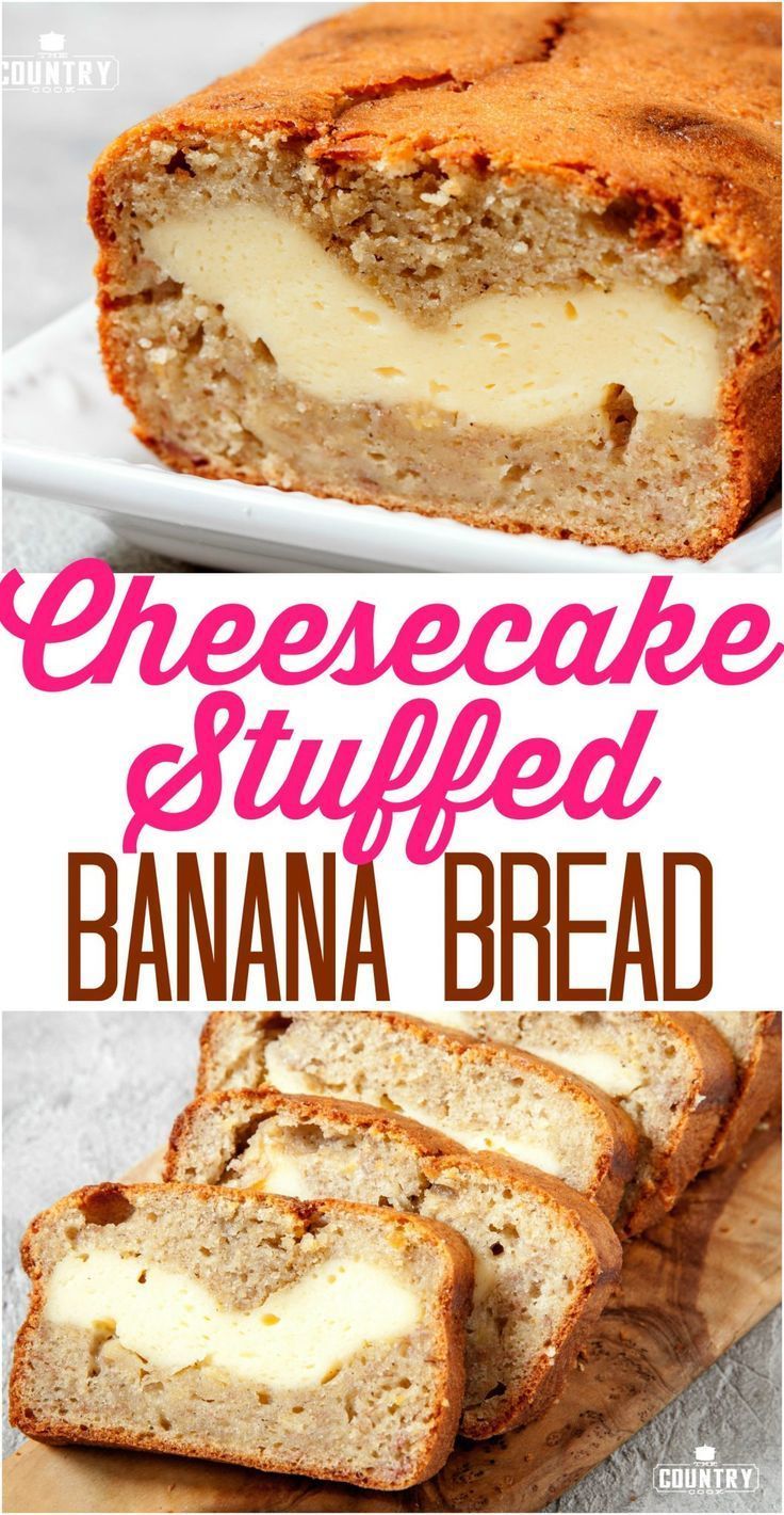 Cheesecake Stuffed Banana Bread recipe from The Country Cook
