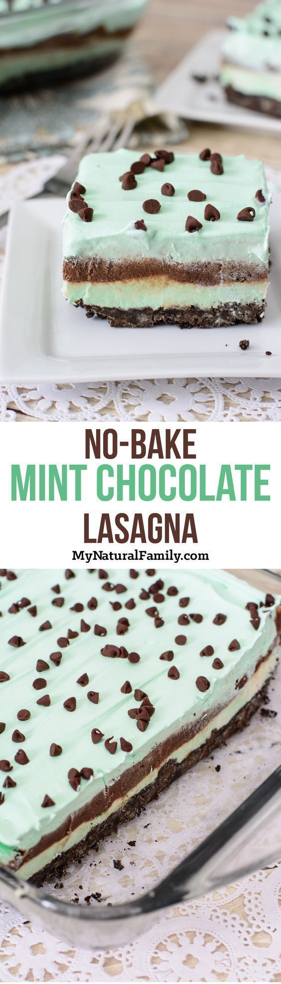 No-Bake Mint Chocolate Lasagna Dessert Recipe via My Natural Family – Ive got to try this recipe. It looks easy enough for my kids