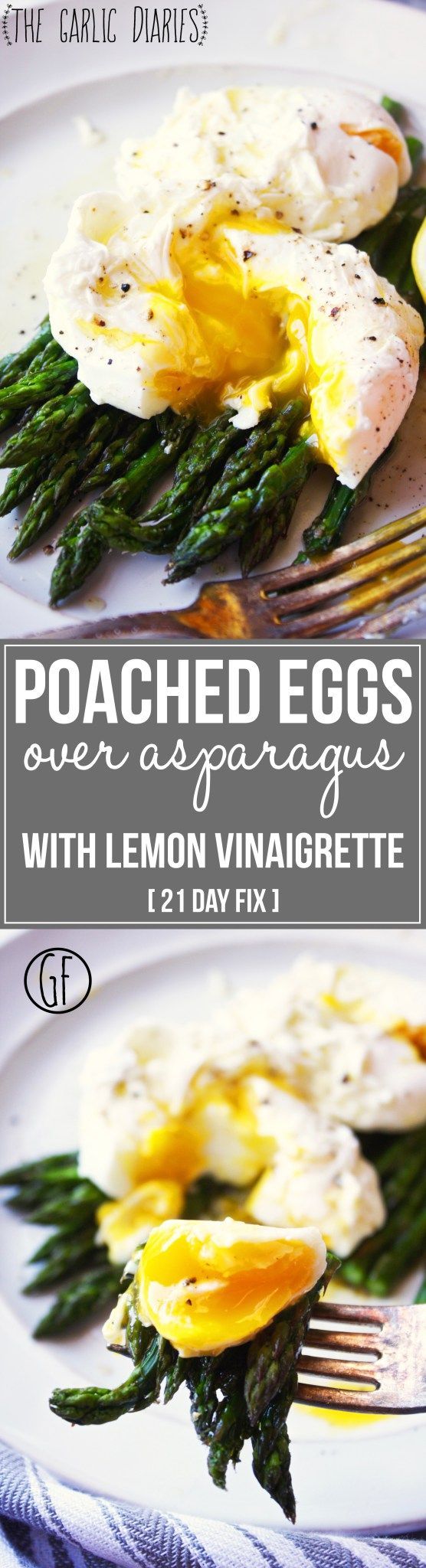 Poached Eggs over Roasted Asparagus with Lemon Vinaigrette [21 Day Fix] – The perfect combination of flavors and textures! Rich