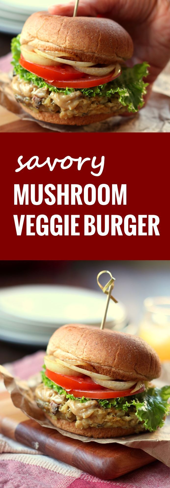 These vegan mushroom burgers are made with a savory blend of sautéed mushrooms, white beans and tahini, grilled and topped with