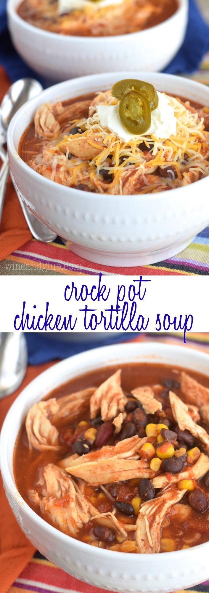 This Crock Pot Chicken Tortilla Soup | Five minutes prep and less than 300 calories a bowl!