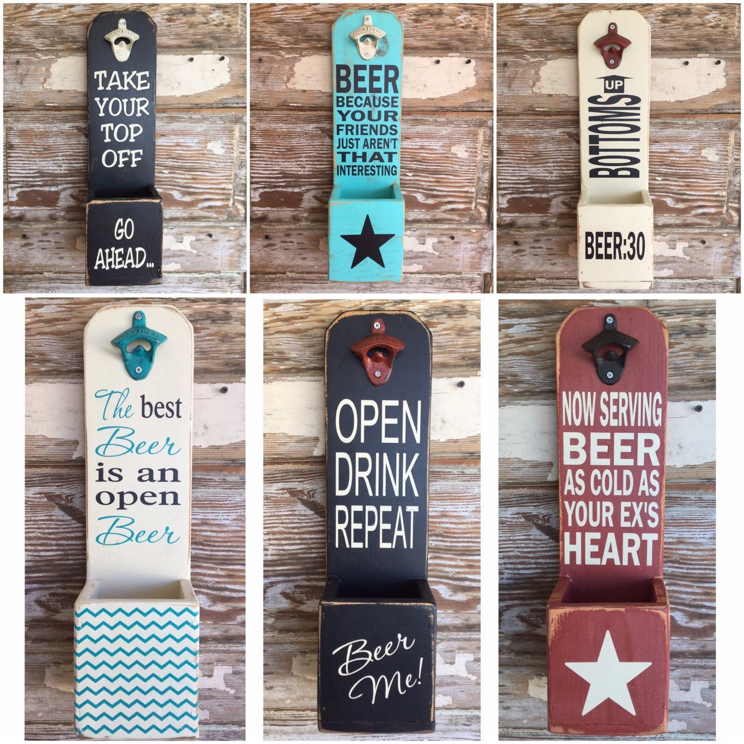 Wooden Beer Bottle Openers available in a variety of sayings and color combinations.