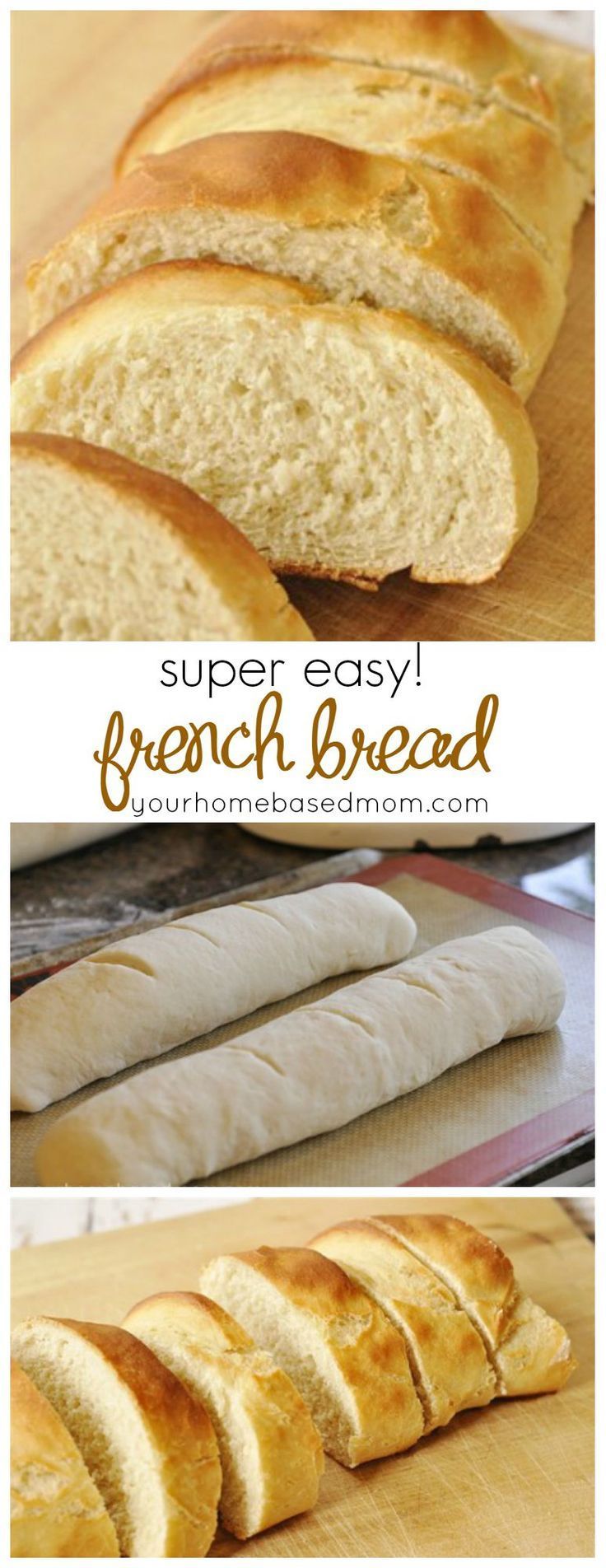 Quick & Easy French Bread – you will never buy store bought again!