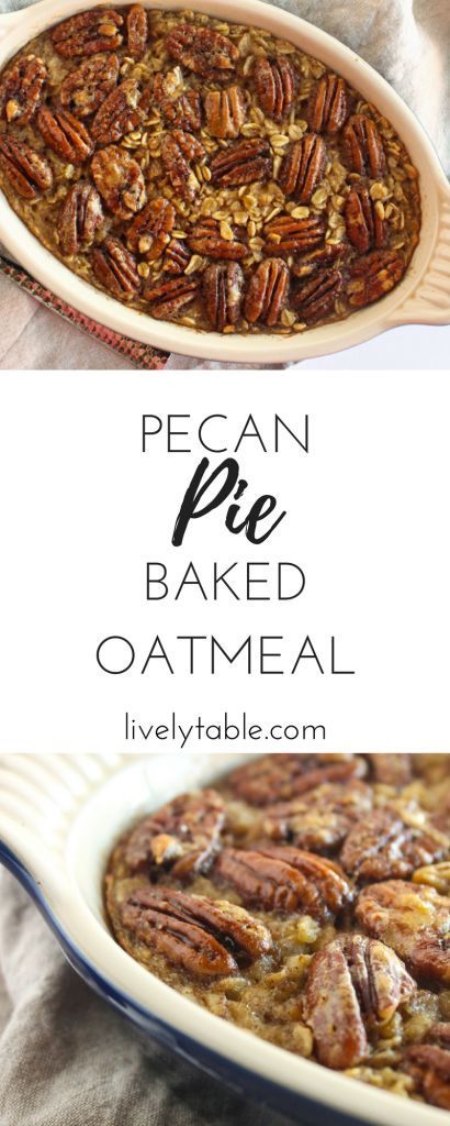 Pecan Pie Baked Oatmeal