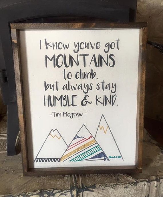 Hey, I found this really awesome Etsy listing at https://www.etsy.com/listing/276809052/always-stay-humble-and-kind-sign