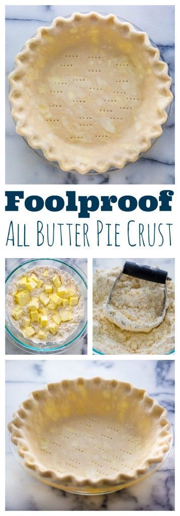 My Foolproof All Butter Pie Crust is the ONLY pie crust recipe you’ll ever need!