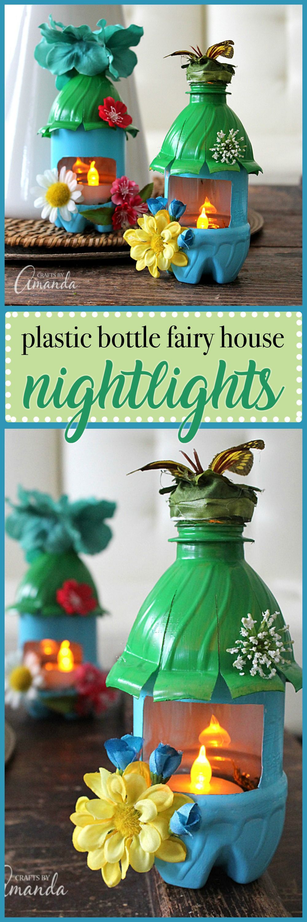 Turn empty plastic water bottles into adorable little fairy house night lights! Fun for a child’s room or a nursery, or even the