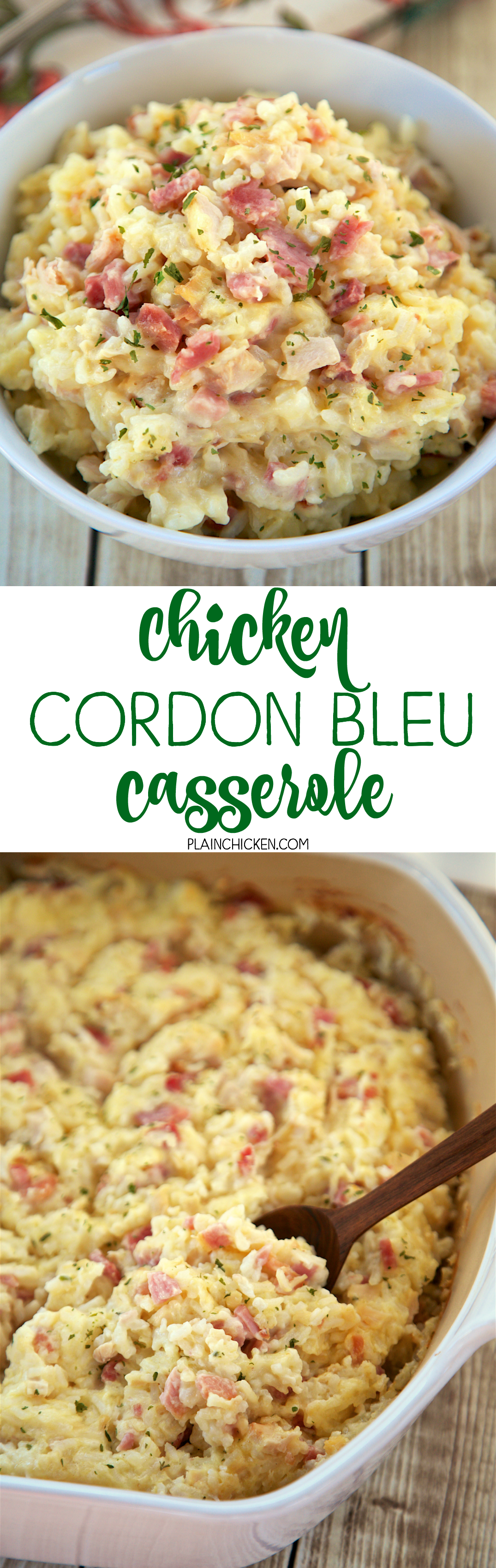 Chicken Cordon Bleu Rice Bake – Chicken, ham, swiss cheese, sour cream, chicken soup and rice. This was SOOO delicious. We ate